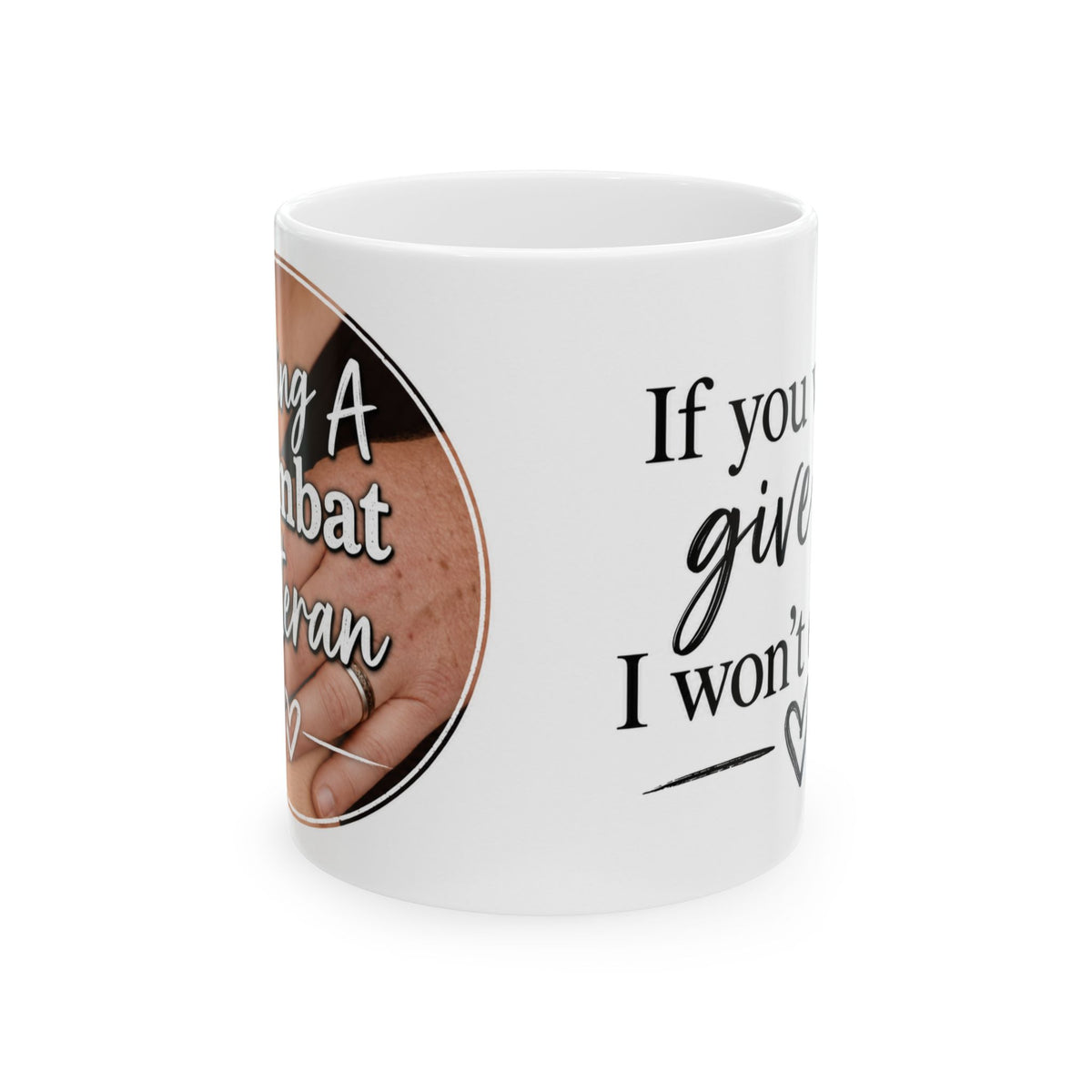 Loving A Combat Veteran Mug
